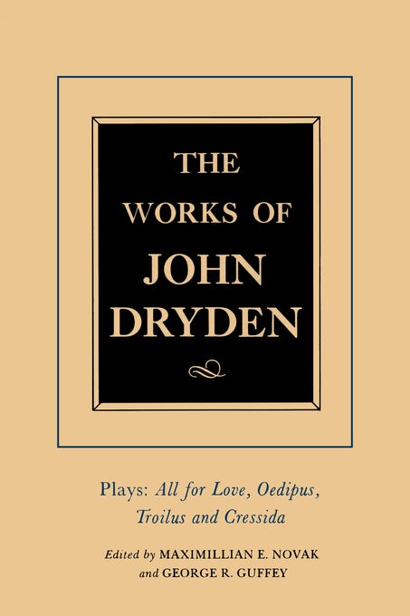 Cover image for The Works of John Dryden, Volume XIII, isbn: 9780520905290
