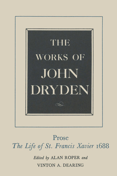 Cover image for The Works of John Dryden, Volume XIX, isbn: 9780520905320