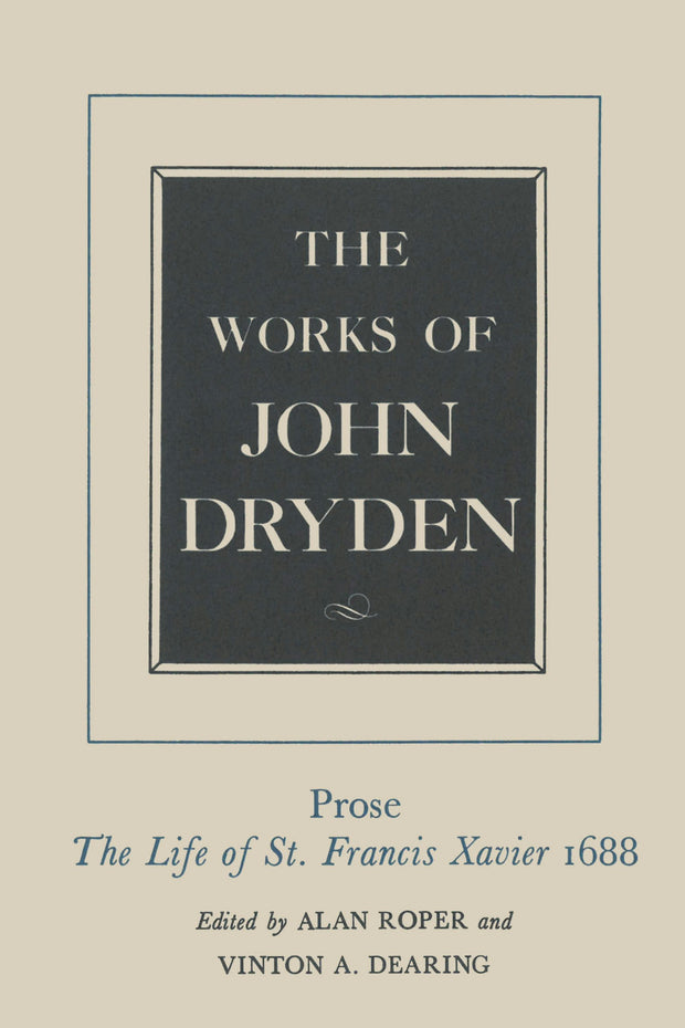 Cover image for The Works of John Dryden, Volume XIX, isbn: 9780520905320