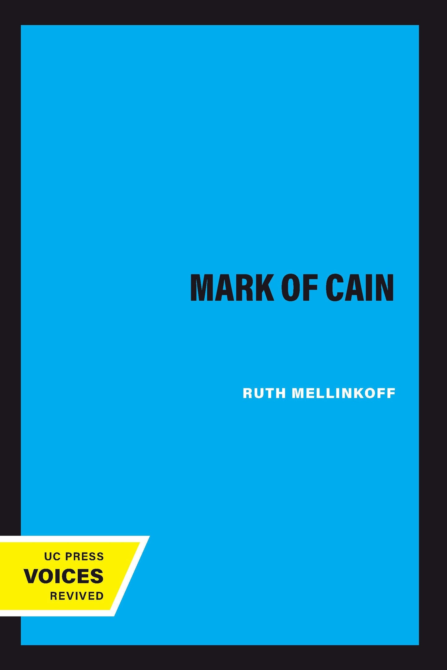 Book cover image for The Mark of Cain ISBN: 9780520906372