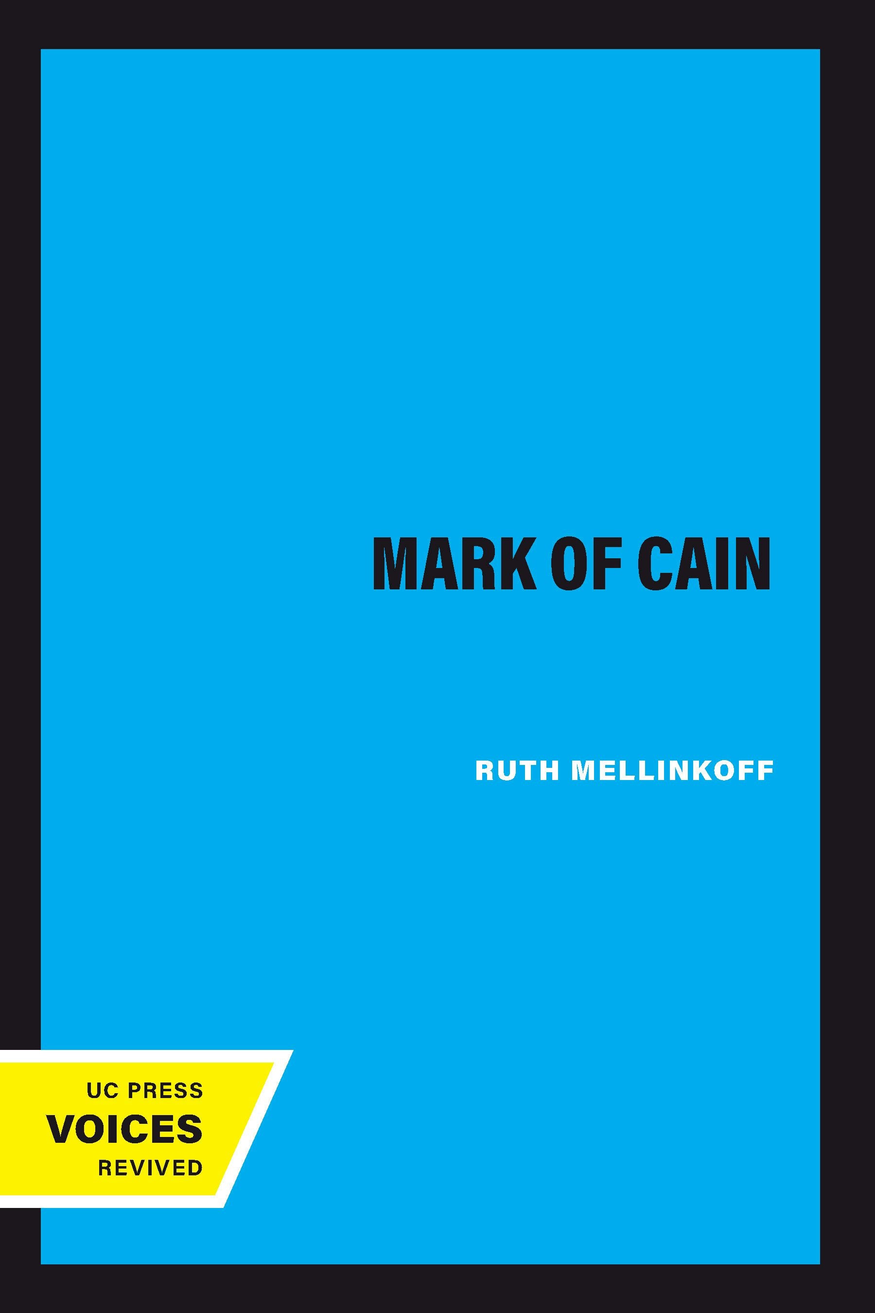 Book cover image for The Mark of Cain ISBN: 9780520906372