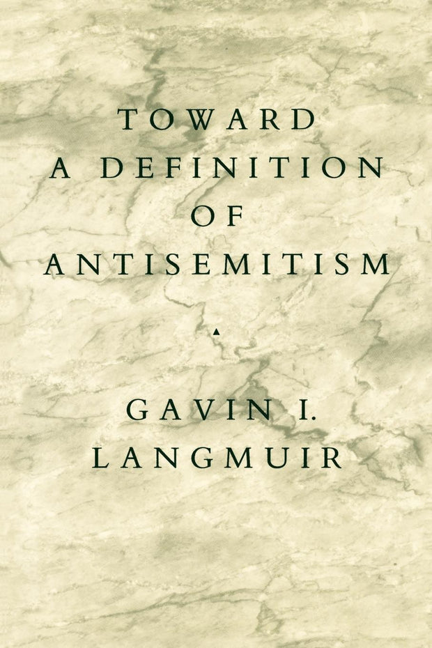 Cover image for Toward a Definition of Antisemitism, isbn: 9780520908512
