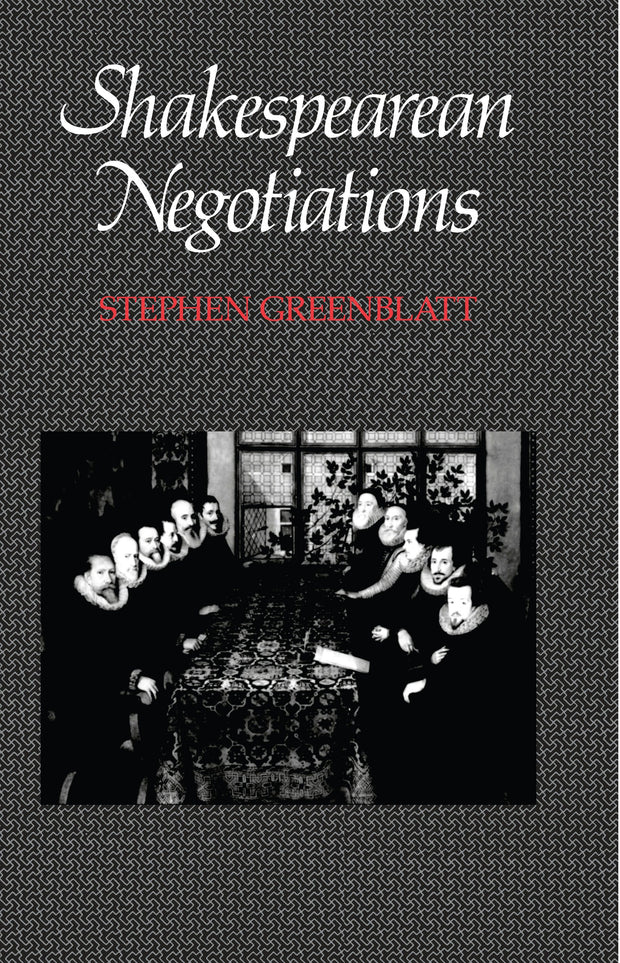 Cover image for Shakespearean Negotiations, isbn: 9780520908529