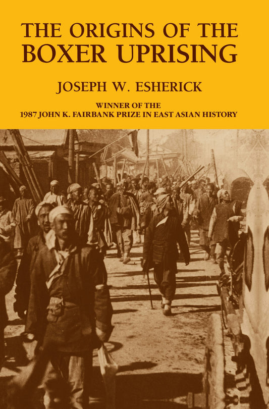 The Origins of the Boxer Uprising