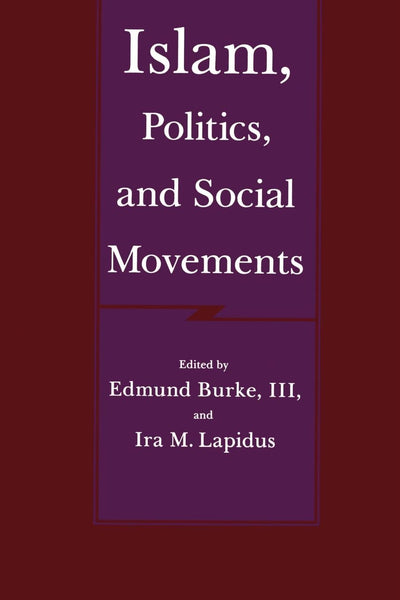Cover image for Islam, Politics, and Social Movements, isbn: 9780520909854