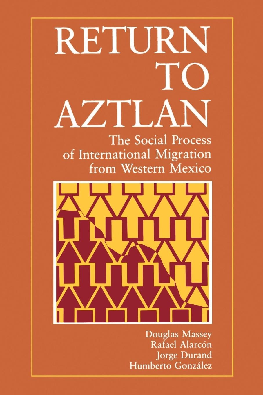 Book cover image for Return to Aztlan ISBN: 9780520910058