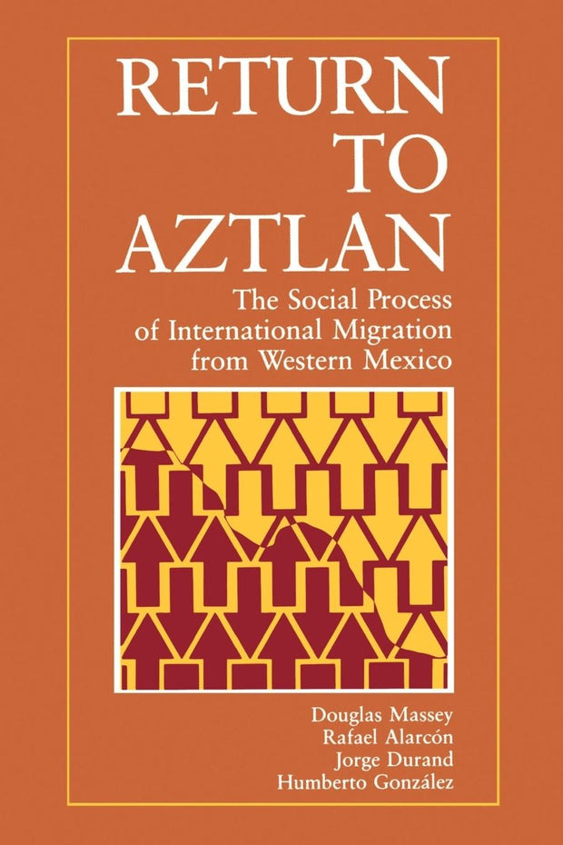 Cover image for Return to Aztlan, isbn: 9780520910058