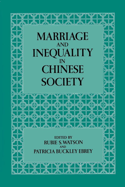 Cover image for Marriage and Inequality in Chinese Society, isbn: 9780520910454