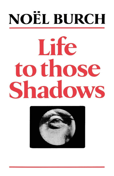 Cover image for Life to Those Shadows, isbn: 9780520910522