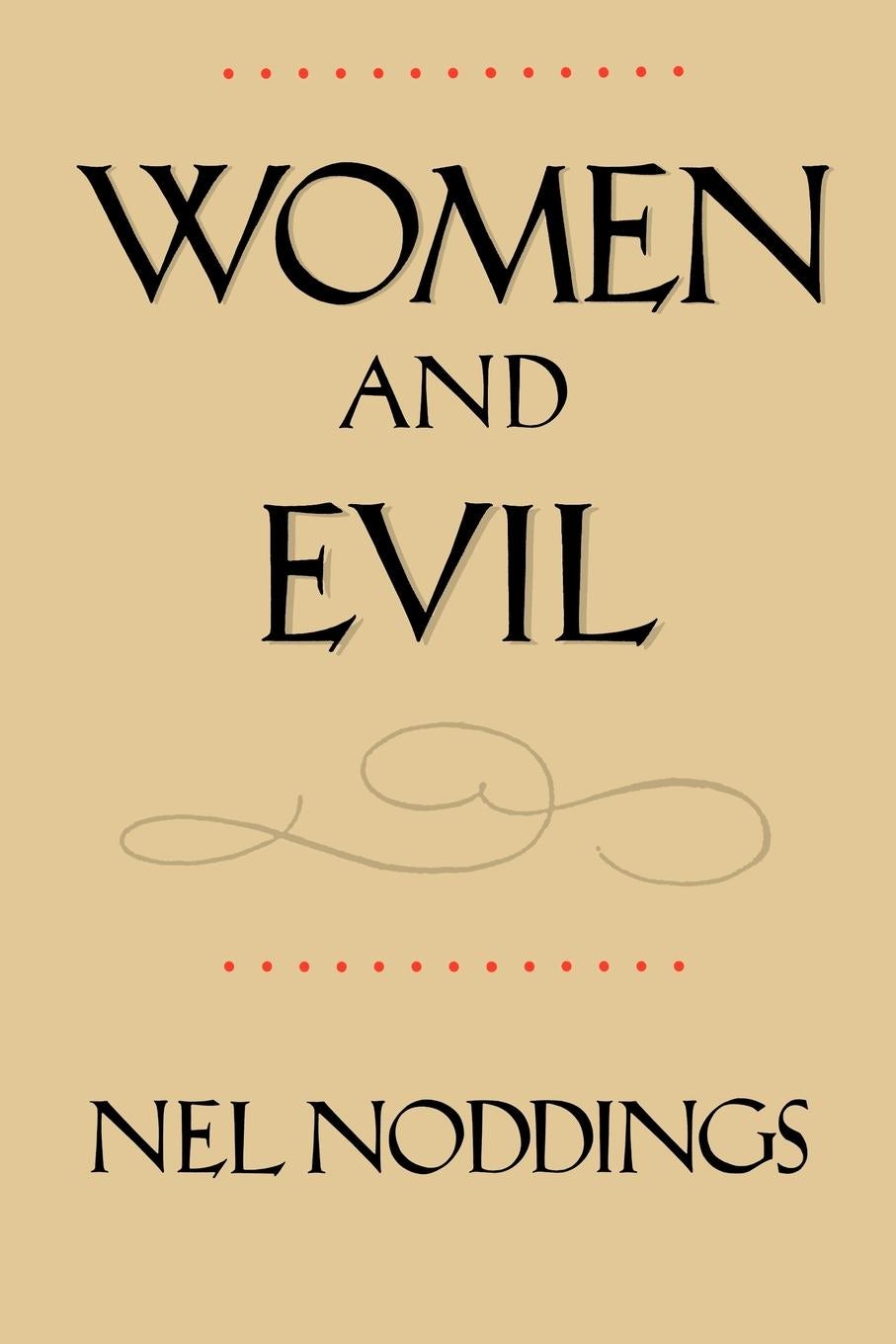 Book cover image for Women and Evil ISBN: 9780520911208