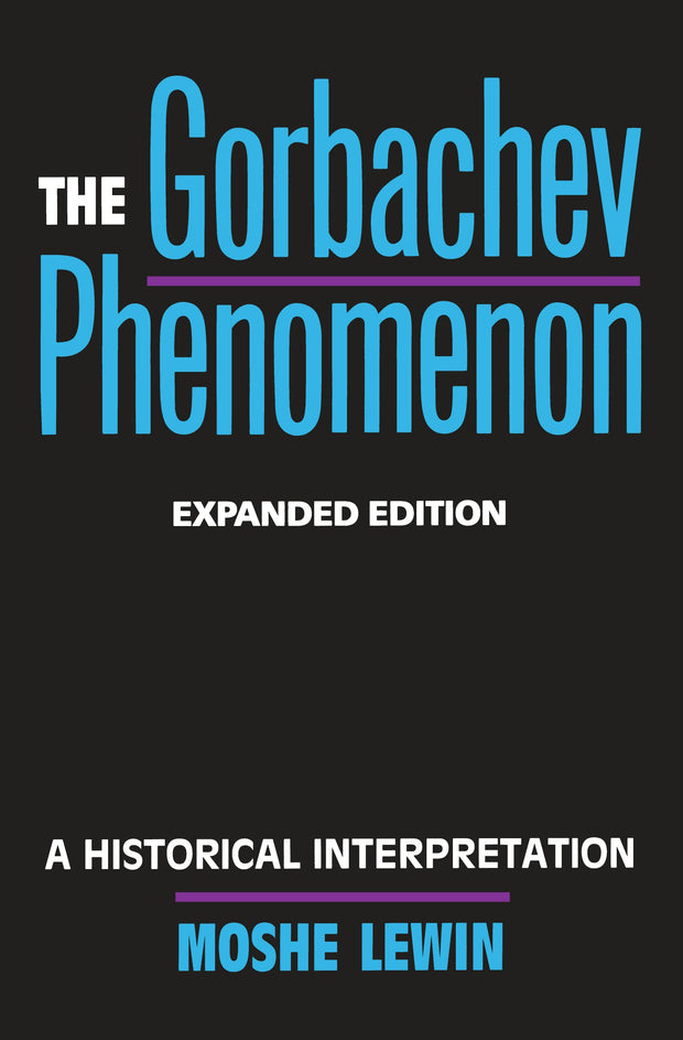 Cover image for The Gorbachev Phenomenon, isbn: 9780520911291