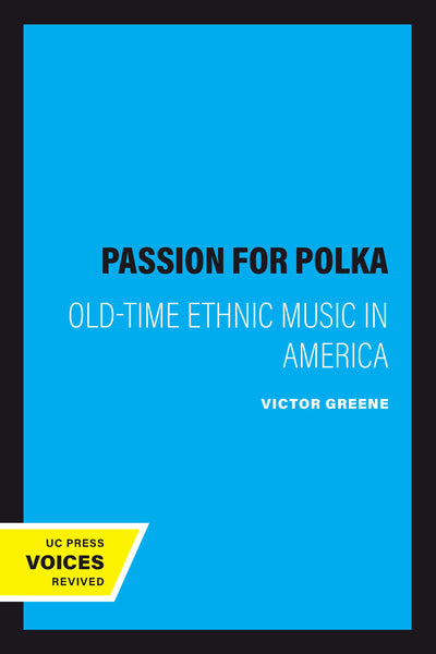 Cover image for A Passion for Polka, isbn: 9780520911727
