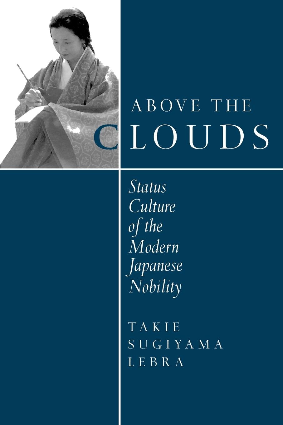 Book cover image for Above the Clouds ISBN: 9780520911796