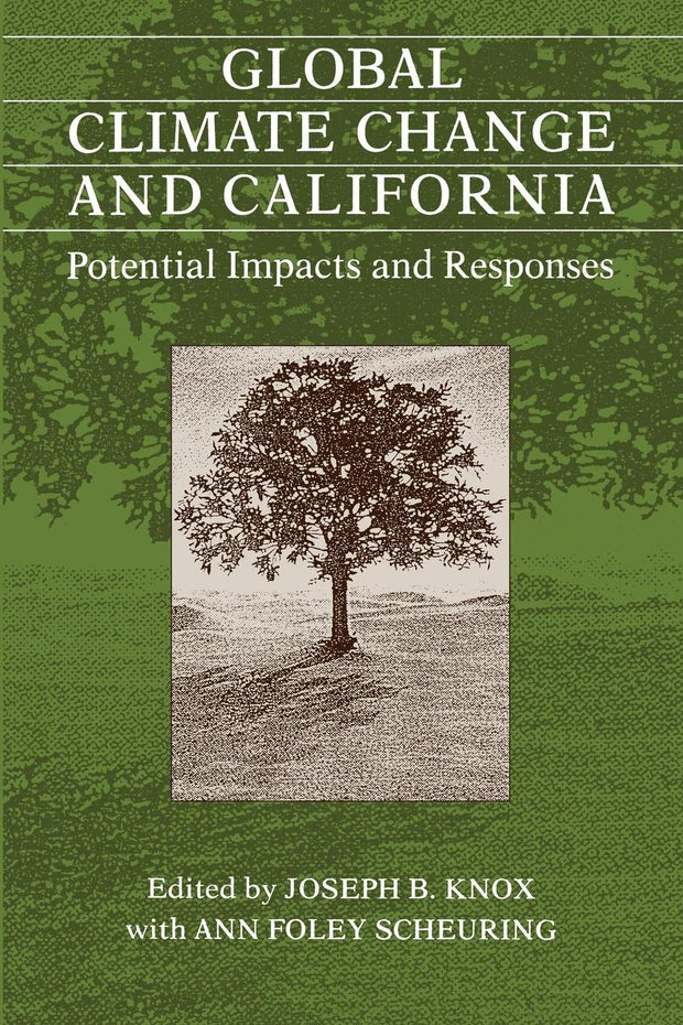 Cover image for Global Climate Change and California, isbn: 9780520912014