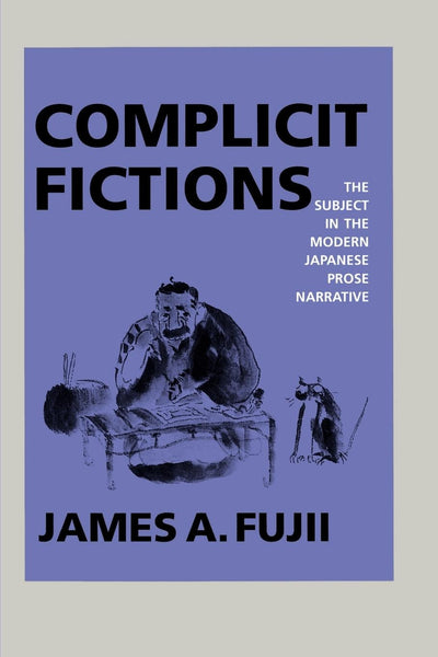 Cover image for Complicit Fictions, isbn: 9780520912403