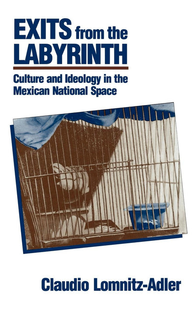 Cover image for Exits from the Labyrinth, isbn: 9780520912472