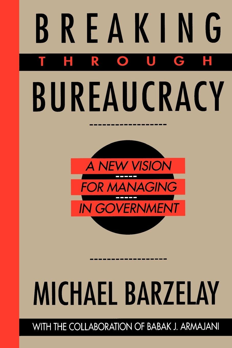 Book cover image for Breaking Through Bureaucracy ISBN: 9780520912496