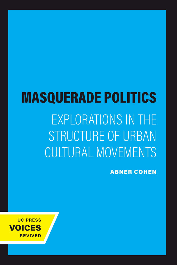 Cover image for Masquerade Politics, isbn: 9780520912571