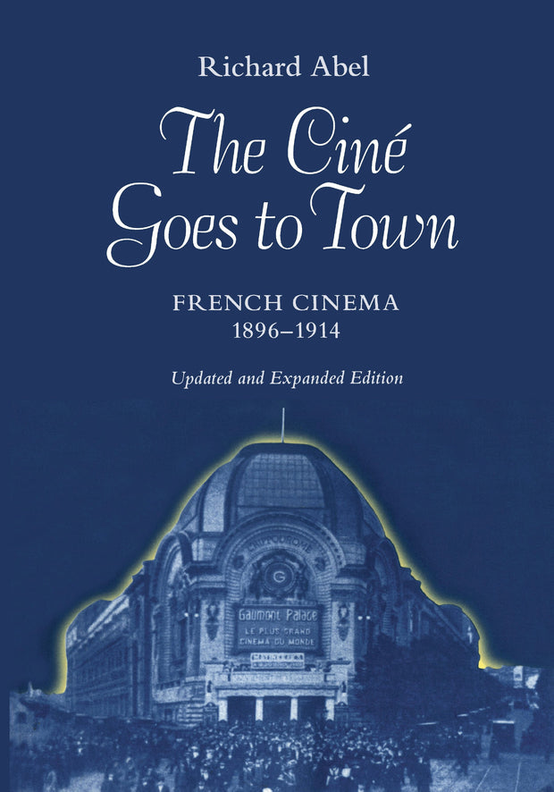 Cover image for The Cine Goes to Town, isbn: 9780520912915