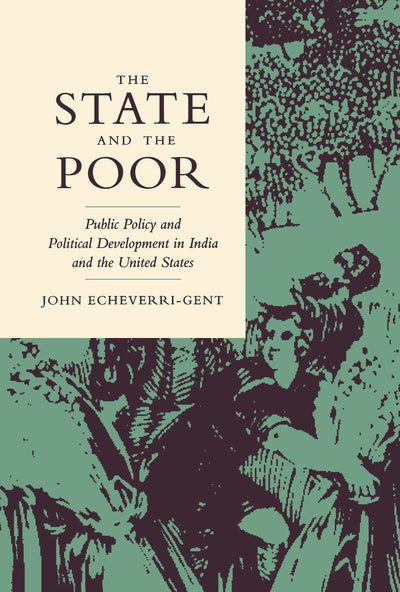 Cover image for The State and the Poor, isbn: 9780520913264
