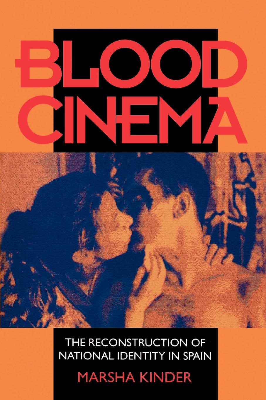 Book cover image for Blood Cinema ISBN: 9780520913479