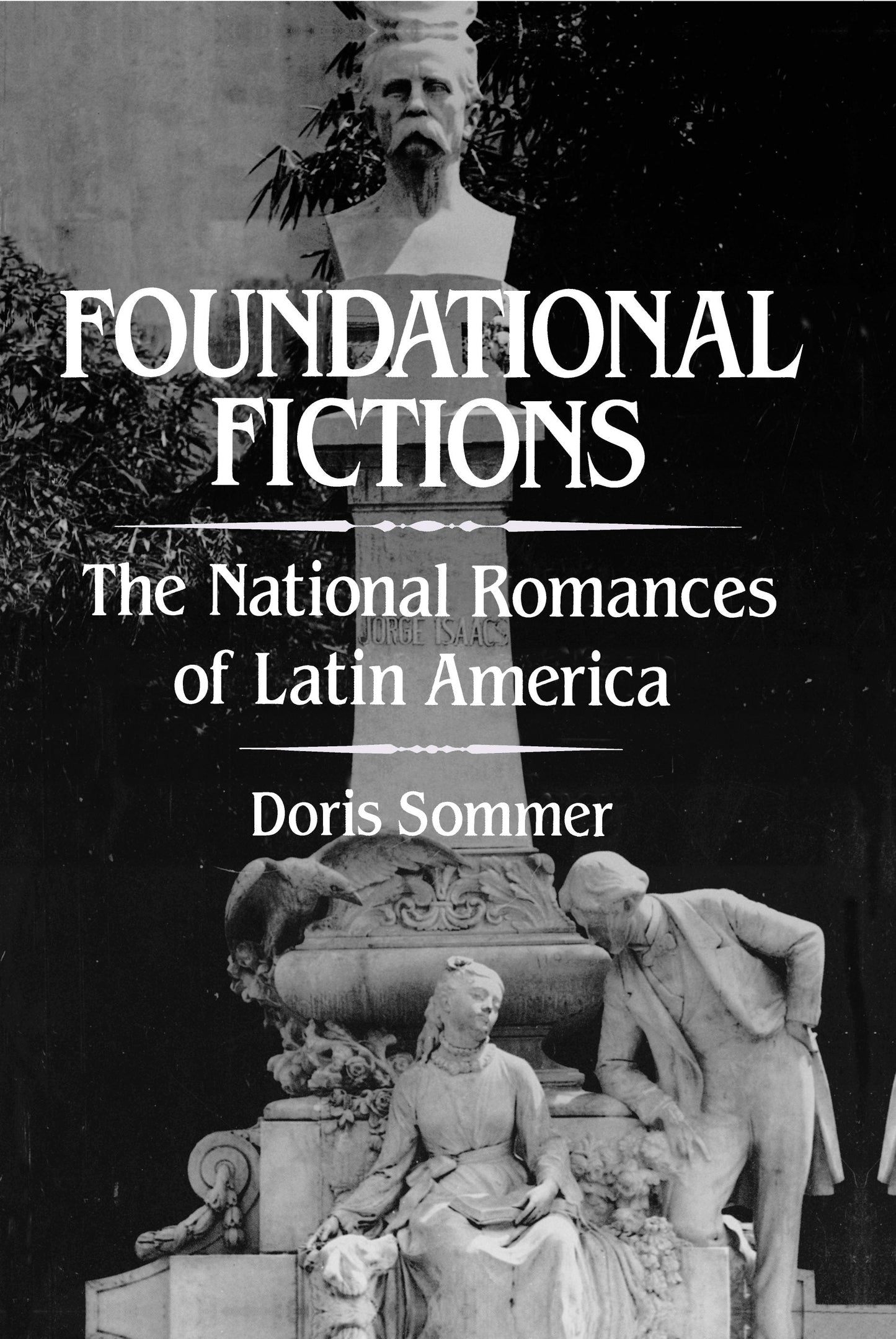 Book cover image for Foundational Fictions ISBN: 9780520913868