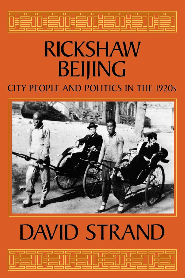 Cover image for Rickshaw Beijing, isbn: 9780520913875