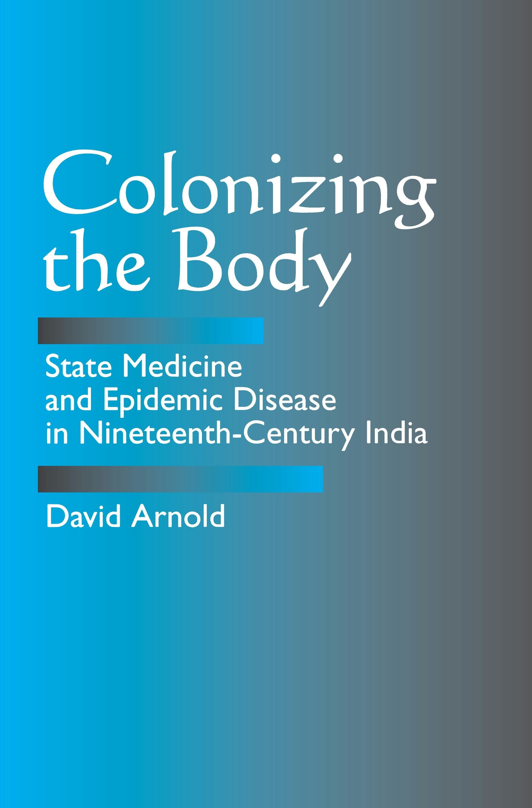Colonizing the Body