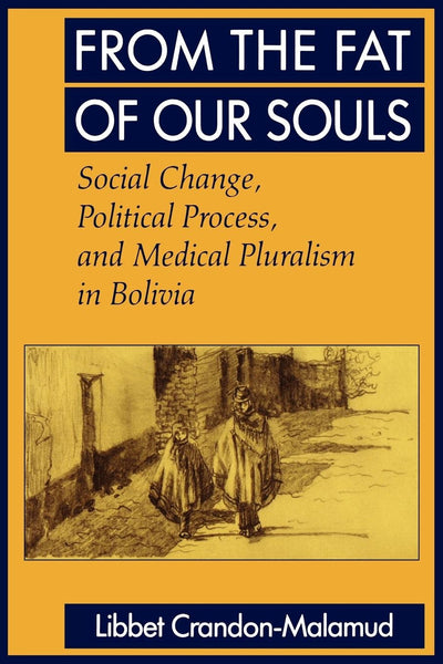 Cover image for From the Fat of Our Souls, isbn: 9780520914452