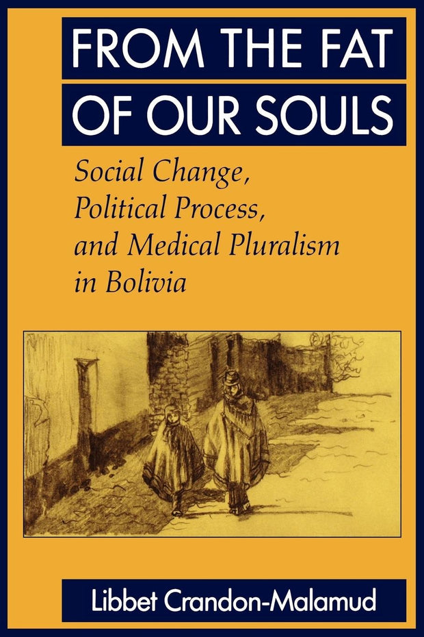Cover image for From the Fat of Our Souls, isbn: 9780520914452