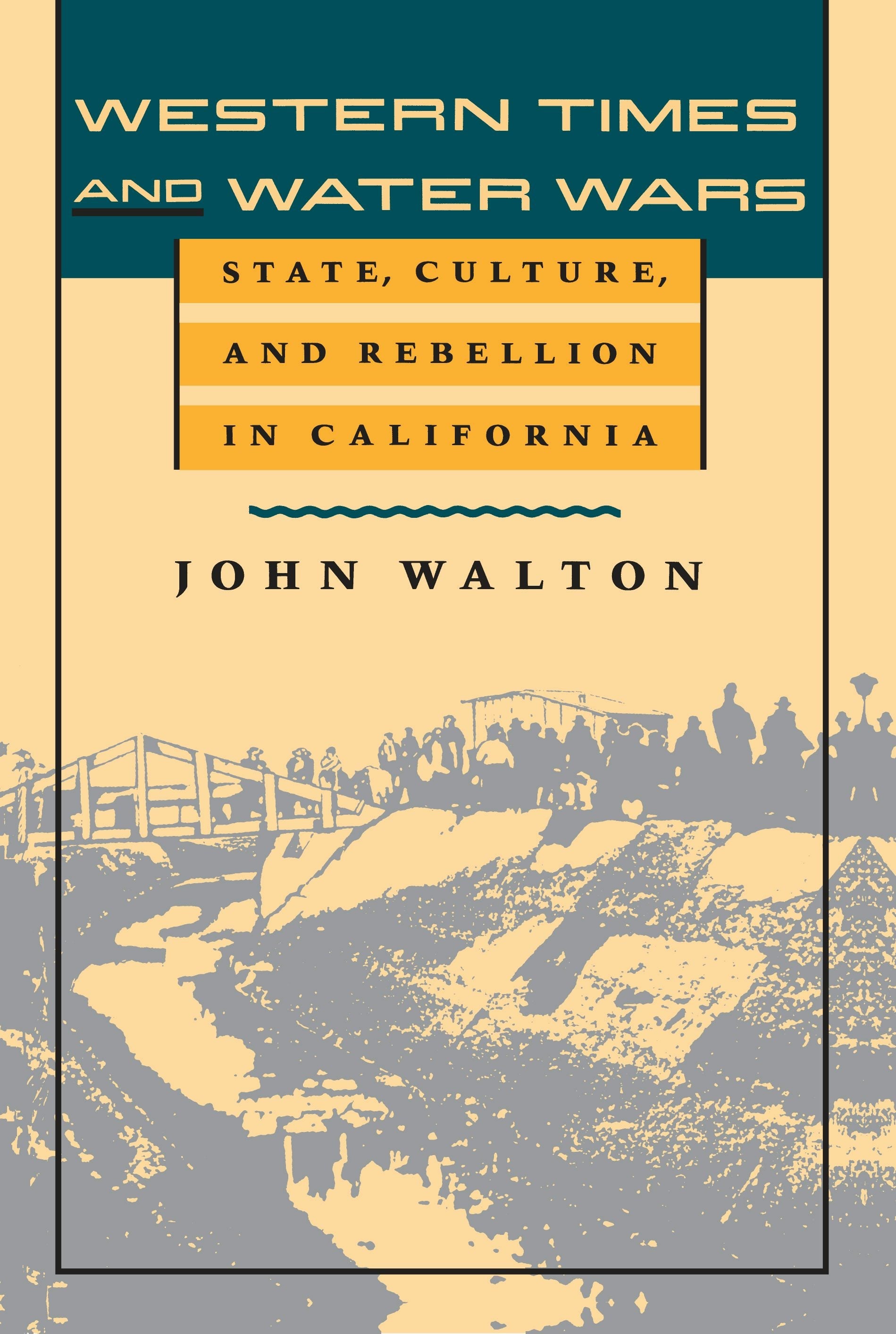Book cover image for Western Times and Water Wars ISBN: 9780520914537