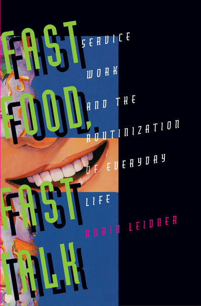 Cover image for Fast Food, Fast Talk, isbn: 9780520914643