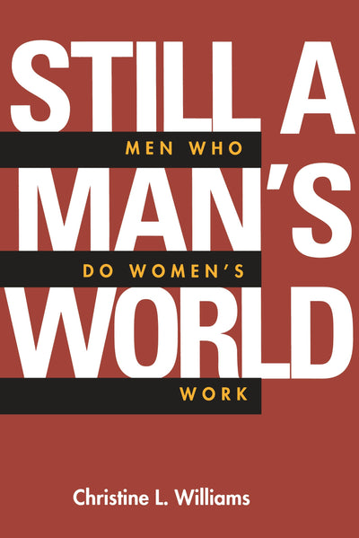 Cover image for Still a Man's World, isbn: 9780520915220