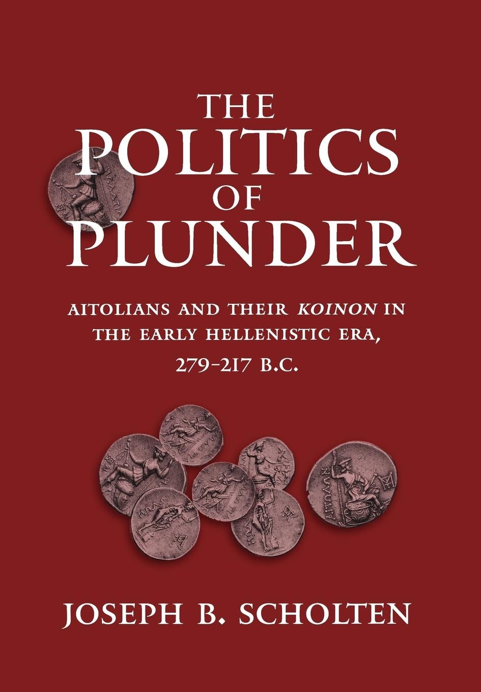 Book cover image for The Politics of Plunder ISBN: 9780520916746
