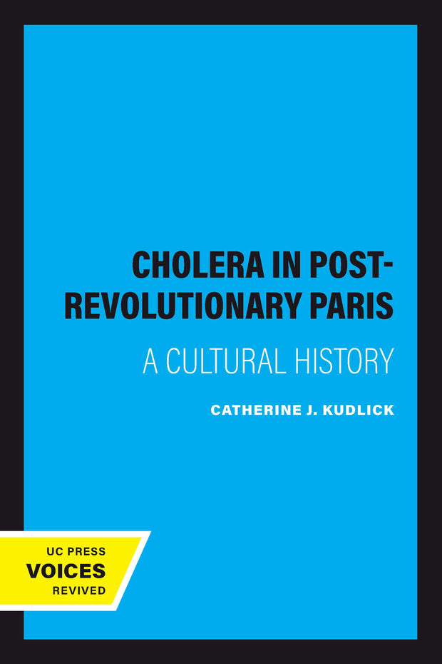 Cover image for Cholera in Post-Revolutionary Paris, isbn: 9780520916982
