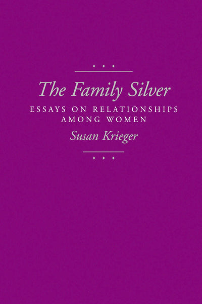 Cover image for The Family Silver, isbn: 9780520917057