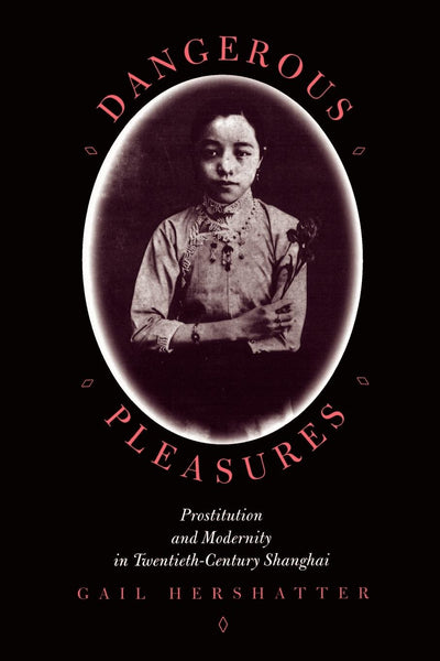 Cover image for Dangerous Pleasures, isbn: 9780520917552