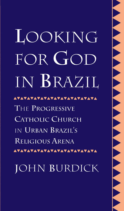 Cover image for Looking for God in Brazil, isbn: 9780520917743