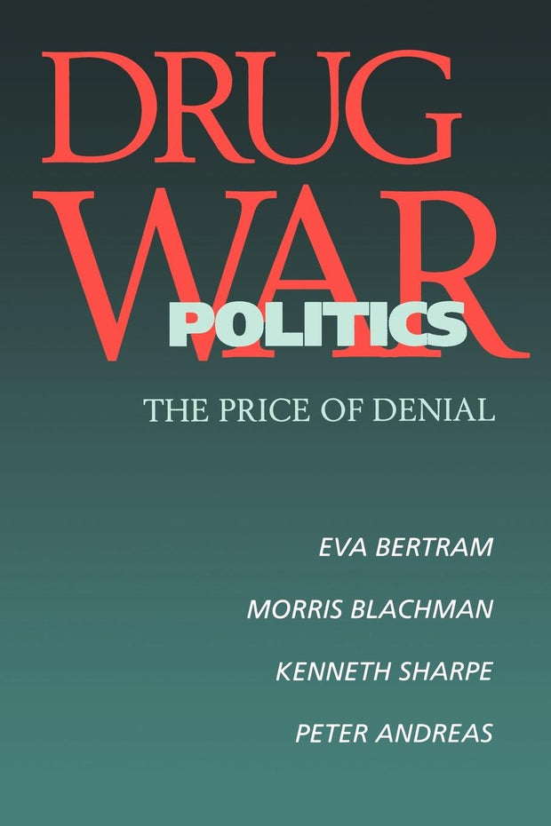 Cover image for Drug War Politics, isbn: 9780520918047