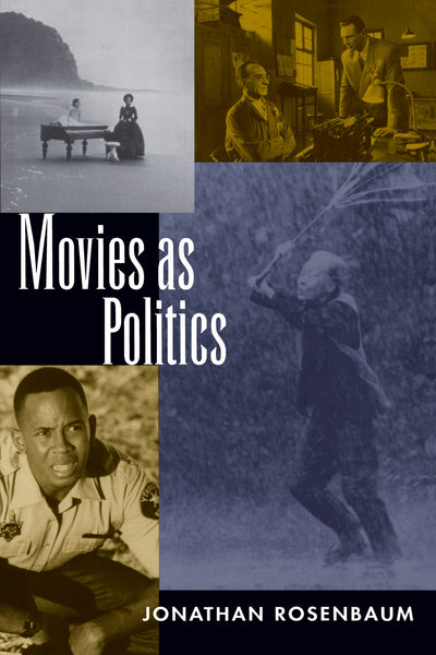 Cover image for Movies as Politics, isbn: 9780520918108