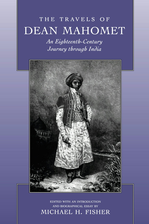 Cover image for The Travels of Dean Mahomet, isbn: 9780520918511