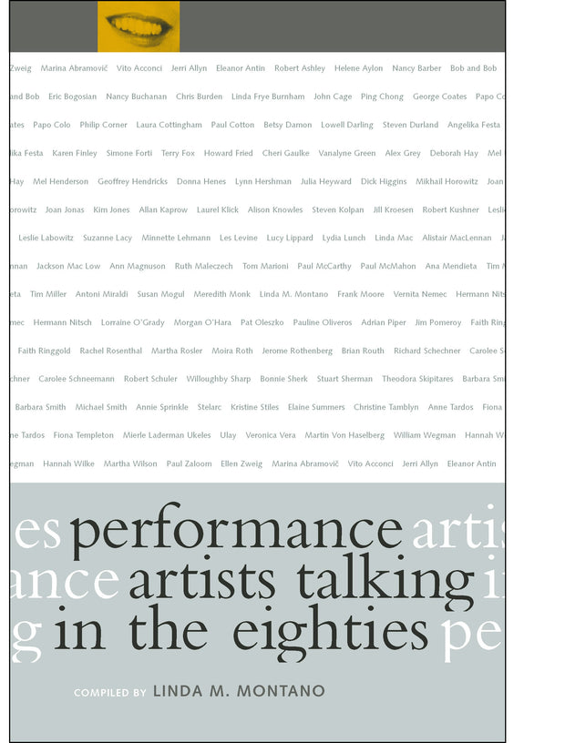 Cover image for Performance Artists Talking in the Eighties, isbn: 9780520919662