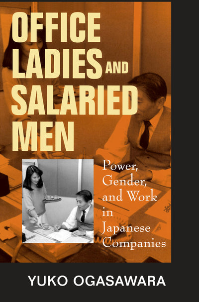 Cover image for Office Ladies and Salaried Men, isbn: 9780520919754