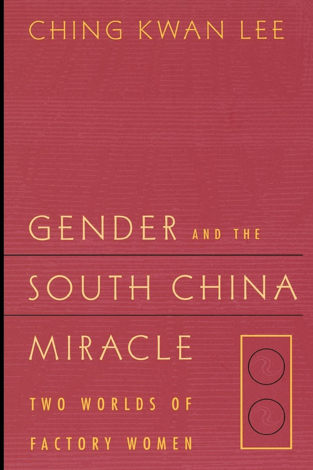 Cover image for Gender and the South China Miracle, isbn: 9780520920040