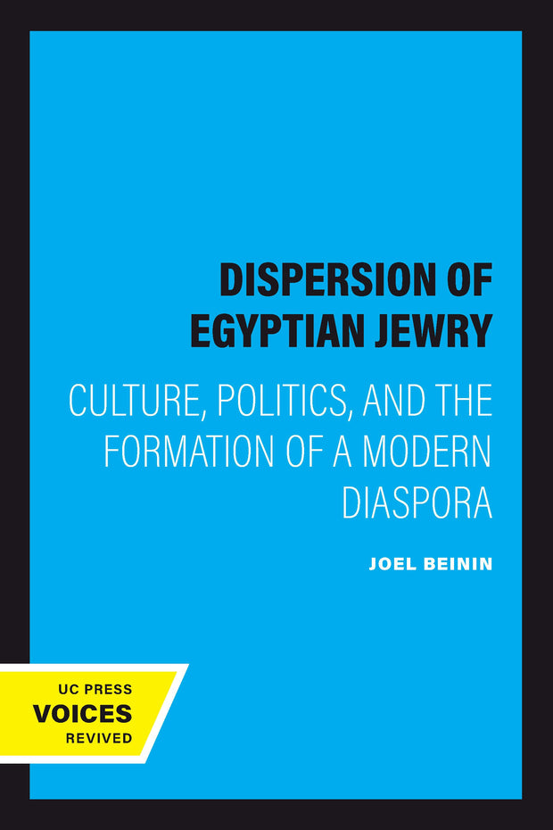 Cover image for The Dispersion of Egyptian Jewry, isbn: 9780520920217