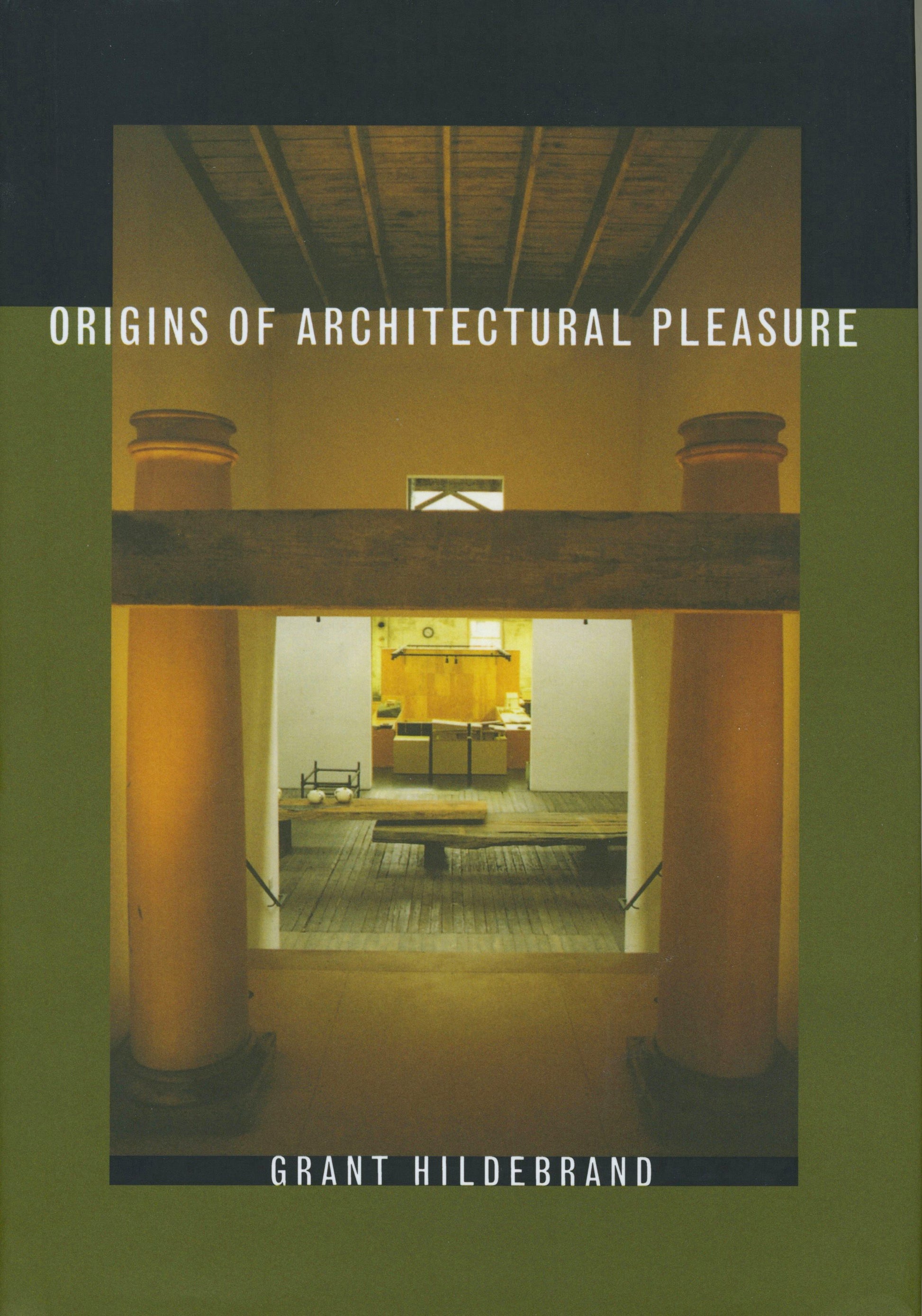 Origins of Architectural Pleasure