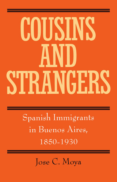 Cover image for Cousins and Strangers, isbn: 9780520921535