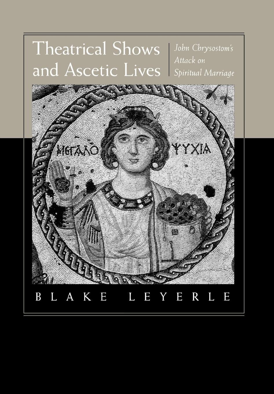 Book cover image for Theatrical Shows and Ascetic Lives ISBN: 9780520921634