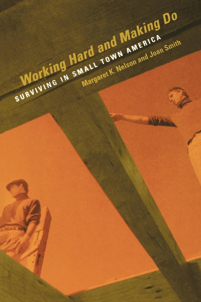 Cover image for Working Hard and Making Do, isbn: 9780520921696