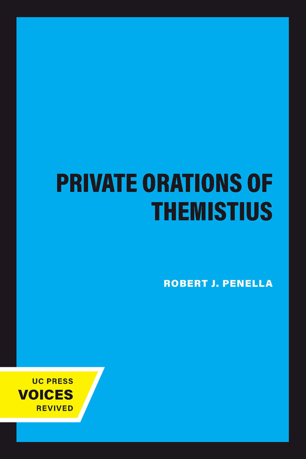 Cover image for The Private Orations of Themistius, isbn: 9780520922709